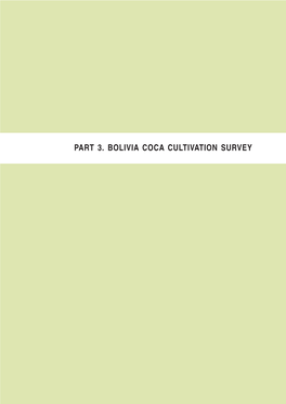 Part 3. Bolivia Coca Cultivation Survey