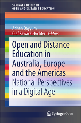 Open and Distance Education in Australia, Europe and the Americas National Perspectives in a Digital Age Springerbriefs in Education