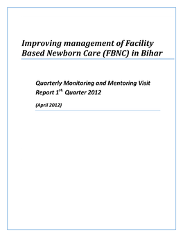 Improving Management of Facility Based Newborn Care (FBNC) in Bihar