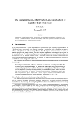 The Implementation, Interpretation, and Justification of Likelihoods In