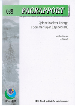 Sjeldne Insekter I Norge 3 Sommerfugler (Lepidoptera)