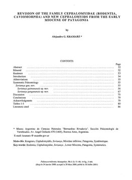 Rodentia, Ca Viomorpha) and New Cephalomyids from the Earl Y Miocene of Patagonia