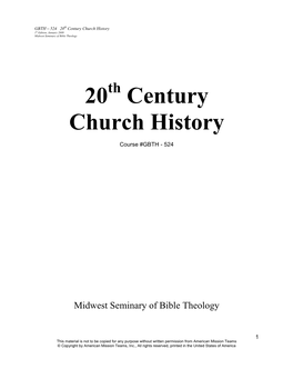 20 Century Church History