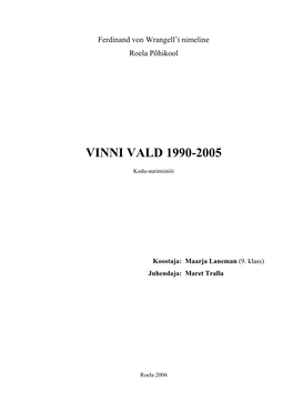 Vinni Vald 1990-2005