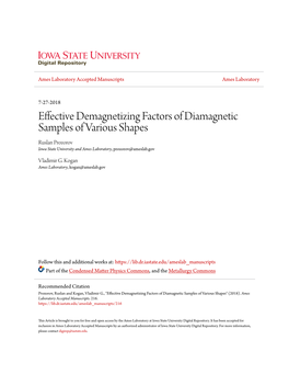 Effective Demagnetizing Factors of Diamagnetic Samples of Various Shapes Ruslan Prozorov Iowa State University and Ames Laboratory, Prozorov@Ameslab.Gov