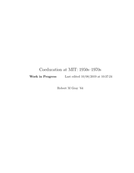 Coeducation at MIT: 1950S–1970S 1