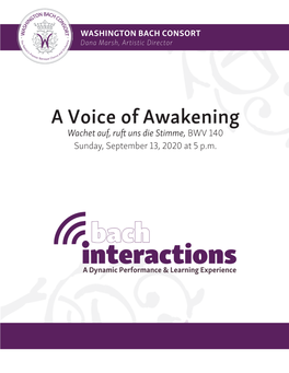 A Voice of Awakening Wachet Auf, Ruft Uns Die Stimme, BWV 140 Sunday, September 13, 2020 at 5 P.M