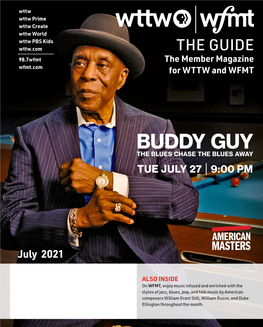 Buddy Guy the Blues Chase the Blues Away Tue July 27 9:00 Pm