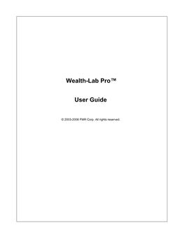 User Guide Wealth-Lab Pro™