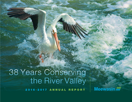 38 Years Conserving the River Valley