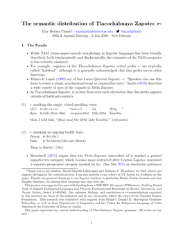 The Semantic Distribution of Tlacochahuaya Zapotec R- May Helena Plumb1 · Mayhplumb@Utexas.Edu ·  @Mayhplumb SSILA Annual Meeting · 3 Jan 2020 · New Orleans