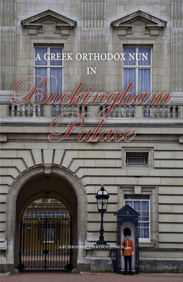 A Greek Orthodox Nun in Buckingham Palace MONOGRAPHIC SUPPLEMENT SERIES NUMBER XLVII