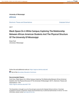Black Space on a White Campus; Exploring the Relationship Between African American Students and the Physical Structure of the University of Mississippi