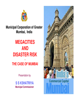 Megacities and Disaster Risk - the Case of Mumbai