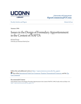 Issues in the Design of Formulary Apportionment in the Context of NAFTA Richard Pomp University of Connecticut School of Law