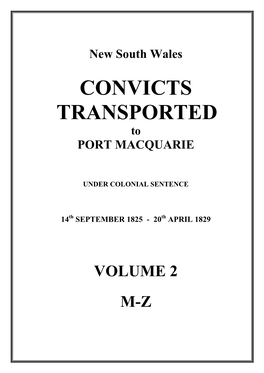 CONVICTS TRANSPORTED to PORT MACQUARIE