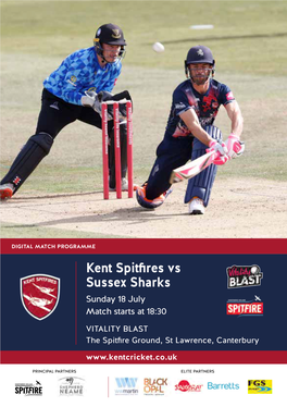 Kent Spitfires Vs. Sussex Sharks