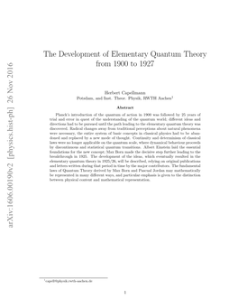 The Development of Elementary Quantum Theory from 1900 to 1927