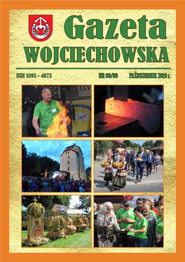 NR 69/89 PAZDZIERNIK 2019 R. 11 Listopada Zapraszamy Wszystkich Mieszkańców Gminy Wojciechów Do Udziału W Obchodach Narodowego Święta Niepodległości