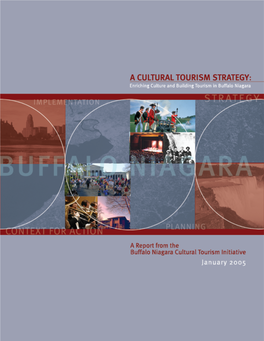 Cultural Tourism Strategy: Enriching Culture and Building Tourism in Buffalo Niagara