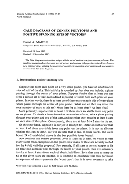 GALE DIAGRAMS of CONVEX POLYTOPES and POSITIVE SPANNING SETS of VECTORS* Suppose That from Each Point on a Very Small Planet, Yo