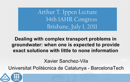 Arthur T. Ippen Lecture 34Th IAHR Congress Brisbane, July 1, 2011