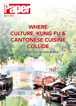 Where Culture, Kung Fu & Cantonese Cuisine Collide