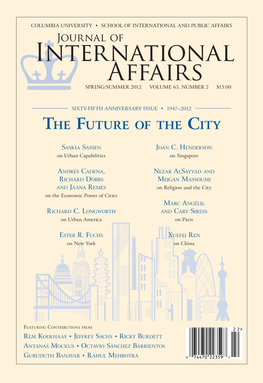 Journal of International Affairs SPRING/SUMMER 2012 VOLUME 65, NUMBER 2 $15.00