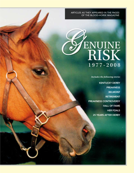 Enuine Risk Commemorative / May 10, 1980 Articles As They Appeared in the Pages of the Blood-Horse Magazine