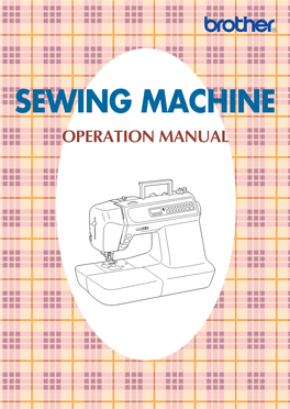 Sewing Machine Operation Manual