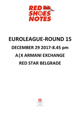 EUROLEAGUE-ROUND 15 DECEMBER 29 2017-8.45 Pm A|X ARMANI EXCHANGE RED STAR BELGRADE