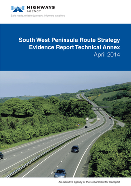 South West Peninsula Route Strategy Evidence Report Technical Annex April 2014