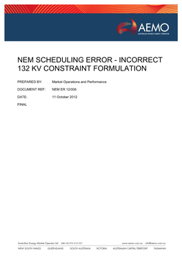 Nem Scheduling Error - Incorrect 132 Kv Constraint Formulation