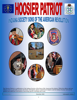 The Hoosier Patriot Is a Publication of the Indiana Society of the Sons of the American Revolution