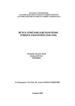 Bütçe Görüşmeleri Ekseninde Türkiye Ekonomisi (1946-1950)