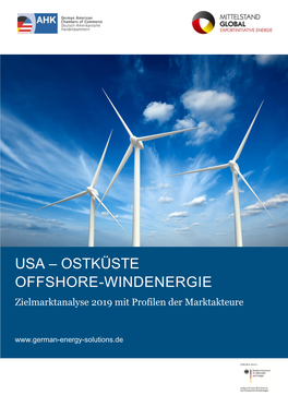 USA – OSTKÜSTE OFFSHORE-WINDENERGIE Zielmarktanalyse 2019 Mit Profilen Der Marktakteure