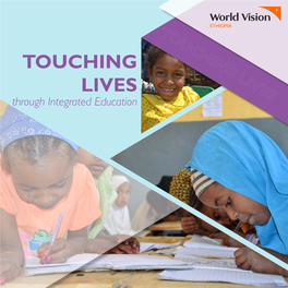 TOUCHING LIVES Through Integrated Education