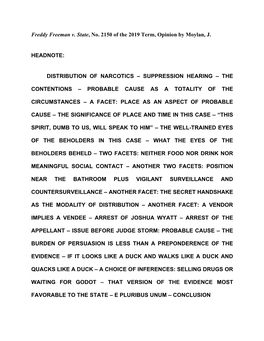 Freddy Freeman V. State, No. 2150 of the 2019 Term, Opinion by Moylan, J