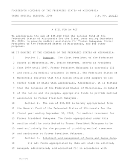 FOURTEENTH CONGRESS of the FEDERATED STATES of MICRONESIA THIRD SPECIAL SESSION, 2006 C.B. NO. 14-157 a BILL for an ACT to Appro