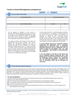 Transfer on Death (TOD) Application and Agreement Sub Firm: 211 Account #: 1 Account Holder Information