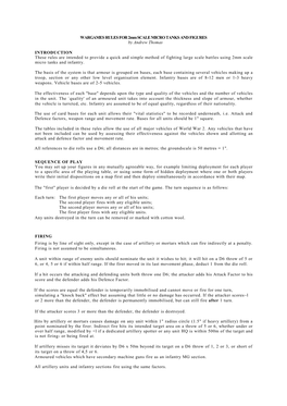 WARGAMES RULES for 2Mm SCALE MICRO TANKS and FIGURES by Andrew Thomas INTRODUCTION These Rules Are Intended to Provide a Quick A