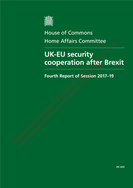 Home Office Delivery of Brexit: Policing and Security Cooperation