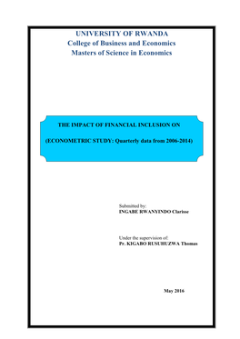 UNIVERSITY of RWANDA College of Business and Economics Masters of Science in Economics