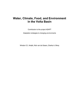 Water, Climate, Food, and Environment in the Volta Basin