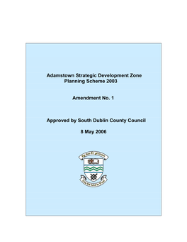 Amendment No.1 to Adamstown Strategic Development Zone