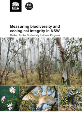 Measuring Biodiversity and Ecological Integrity in NSW Method for the Biodiversity Indicator Program