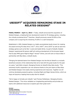 Ubisoft® Acquires Remaining Stake in Related Designs®