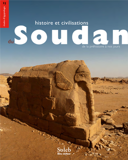 Histoire Et Civilisations Du Soudan — « Bonnes Feuilles »