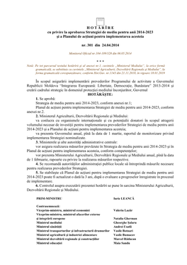 H O T Ă R Î R E Cu Privire La Aprobarea Strategiei De Mediu Pentru Anii 2014-2023 Şi a Planului De Acţiuni Pentru Implementarea Acesteia