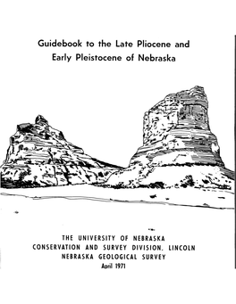 Guidebook to the Late Pliocene and Early Pleistocene of Nebraska